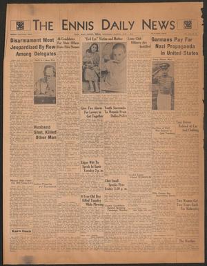 The Ennis Daily News (Ennis, Tex.), Vol. 42, No. 197, Ed. 1 Wednesday, June 6, 1934