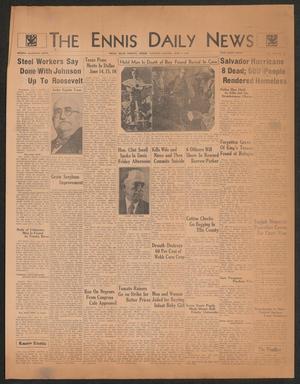 Primary view of object titled 'The Ennis Daily News (Ennis, Tex.), Vol. 42, No. 200, Ed. 1 Saturday, June 9, 1934'.