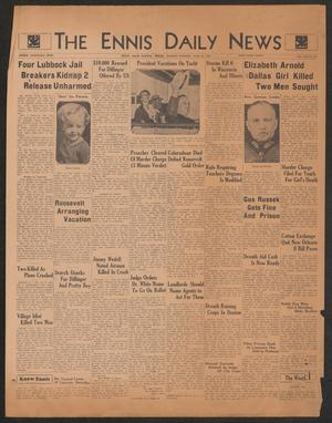 The Ennis Daily News (Ennis, Tex.), Vol. 42, No. 213, Ed. 1 Monday, June 25, 1934