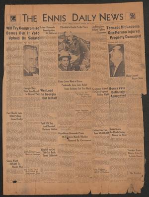 The Ennis Daily News (Ennis, Tex.), Vol. 43, No. 158, Ed. 1 Thursday, May 16, 1935