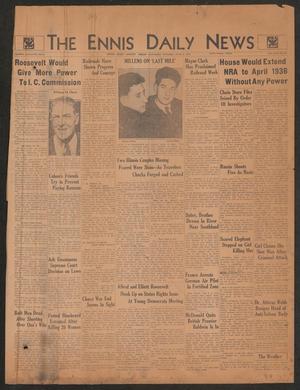 The Ennis Daily News (Ennis, Tex.), Vol. 43, No. 158, Ed. 1 Saturday, June 8, 1935
