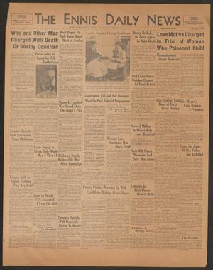 The Ennis Daily News (Ennis, Tex.), Vol. 42, No. 349, Ed. 1 Wednesday, April 29, 1936