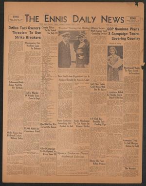 Primary view of object titled 'The Ennis Daily News (Ennis, Tex.), Vol. 42, No. 364, Ed. 1 Tuesday, June 16, 1936'.