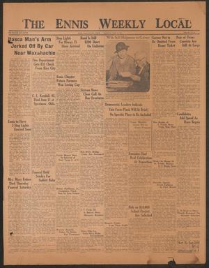 The Ennis Weekly Local (Ennis, Tex.), Vol. 40, No. 41, Ed. 1 Thursday, June 25, 1936