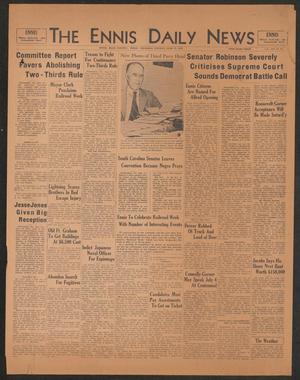 The Ennis Daily News (Ennis, Tex.), Vol. 42, No. 365, Ed. 1 Thursday, June 25, 1936