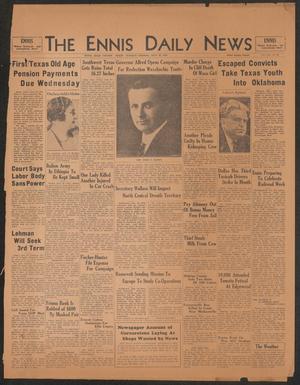 Primary view of object titled 'The Ennis Daily News (Ennis, Tex.), Vol. 42, No. 365, Ed. 1 Thursday, July 30, 1936'.
