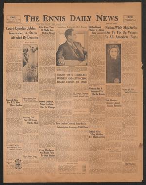 The Ennis Daily News (Ennis, Tex.), Vol. 42, No. 165, Ed. 1 Monday, November 23, 1936