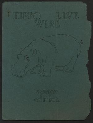 Primary view of object titled 'Hippo Live Wire (Hutto, Tex.), Ed. 1 Friday, May 28, 1943'.
