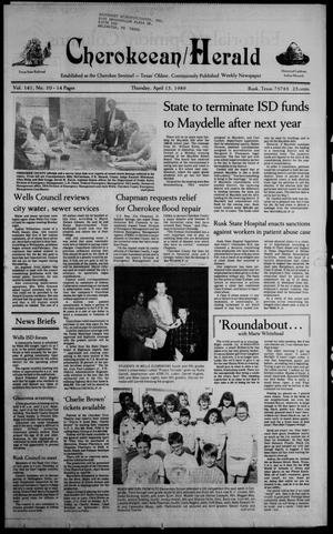 Cherokeean/Herald (Rusk, Tex.), Vol. 141, No. 10, Ed. 1 Thursday, April 13, 1989