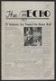 Thumbnail image of item number 1 in: 'The Echo (Austin, Tex.), Vol. 7, No. 7, Ed. 1 Monday, April 3, 1950'.