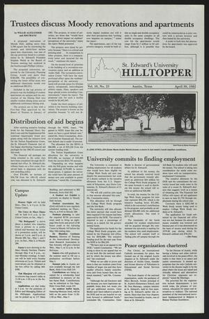 Primary view of object titled 'St. Edward's University Hilltopper (Austin, Tex.), Vol. 10, No. 23, Ed. 1 Friday, April 30, 1982'.