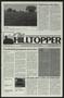 Thumbnail image of item number 1 in: 'The Hilltopper (Austin, Tex.), Vol. 11, No. 19, Ed. 1 Friday, April 13, 1984'.