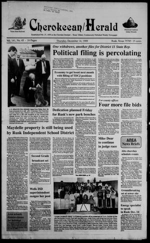 Cherokeean/Herald (Rusk, Tex.), Vol. 141, No. 45, Ed. 1 Thursday, December 14, 1989