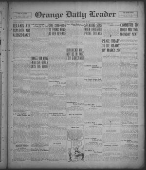 Primary view of object titled 'Orange Daily Leader (Orange, Tex.), Vol. 15, No. 64, Ed. 1 Saturday, March 15, 1919'.