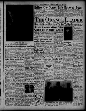 The Orange Leader (Orange, Tex.), Vol. 54, No. 109, Ed. 1 Tuesday, May 7, 1957
