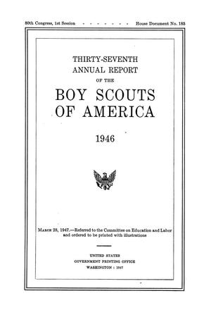 Annual Report of the Boy Scouts of America: 1946