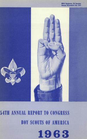 Annual Report of the Boy Scouts of America: 1963