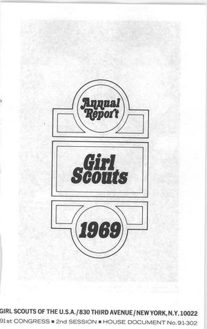 Primary view of object titled 'Annual Report of the Girl Scouts of the United States of America: 1969'.