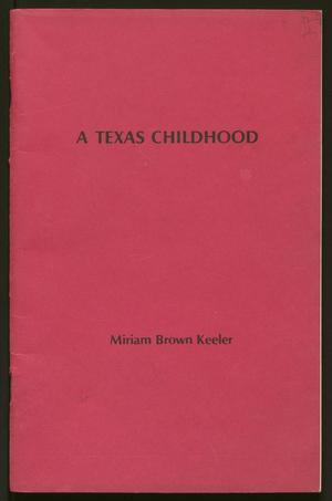A Texas Childhood