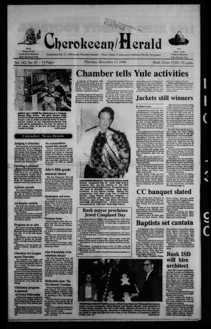 Cherokeean/Herald (Rusk, Tex.), Vol. 142, No. 45, Ed. 1 Thursday, December 13, 1990