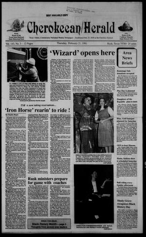 Cherokeean/Herald (Rusk, Tex.), Vol. 143, No. 3, Ed. 1 Thursday, February 21, 1991