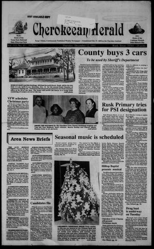 Cherokeean/Herald (Rusk, Tex.), Vol. 143, No. 45, Ed. 1 Thursday, December 12, 1991