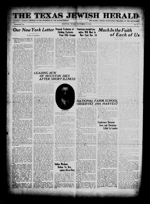 Primary view of object titled 'The Texas Jewish Herald (Houston, Tex.), Vol. 17, No. 11, Ed. 1 Thursday, November 13, 1924'.
