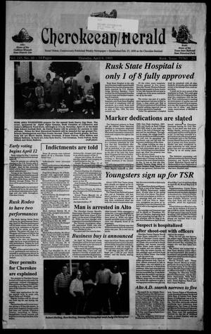 Cherokeean/Herald (Rusk, Tex.), Vol. 145, No. 10, Ed. 1 Thursday, April 8, 1993