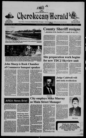 Cherokeean/Herald (Rusk, Tex.), Vol. 145, No. 49, Ed. 1 Thursday, January 6, 1994