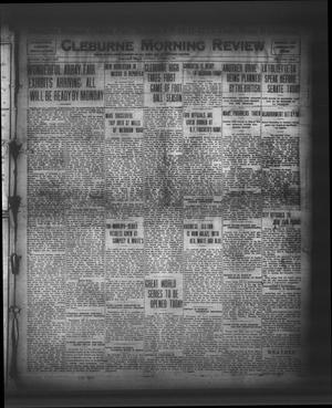 Primary view of object titled 'Cleburne Morning Review (Cleburne, Tex.), Ed. 1 Saturday, October 6, 1917'.