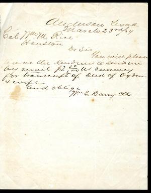 Primary view of object titled '[Letter from W. E. Barry to W. M. Rice - March 23, 1864]'.
