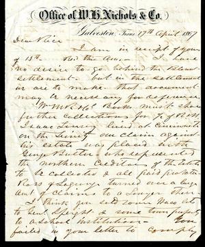 Primary view of object titled '[Letter from E. B. Nichols to William M. Rice - April 17, 1867]'.