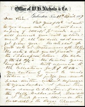 [Letter from E. B. Nichols to William M. Rice - April 13, 1867]