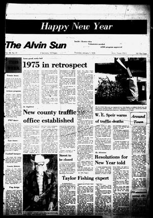 Primary view of object titled 'The Alvin Sun (Alvin, Tex.), Vol. 86, No. 41, Ed. 1 Thursday, January 1, 1976'.