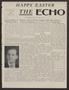 Primary view of The Echo (Austin, Tex.), Vol. 10, No. 4, Ed. 1 Friday, March 27, 1953