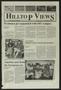 Thumbnail image of item number 1 in: 'Hilltop Views (Austin, Tex.), Vol. 8, No. 9, Ed. 1 Thursday, September 16, 1993'.