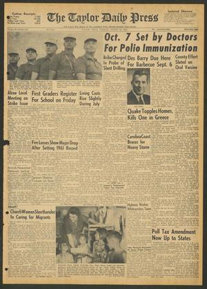 The Taylor Daily Press (Taylor, Tex.), Vol. 49, No. 216, Ed. 1 Tuesday, August 28, 1962