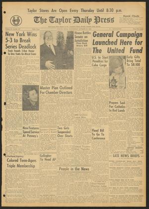 The Taylor Daily Press (Taylor, Tex.), Vol. 49, No. 247, Ed. 1 Wednesday, October 10, 1962