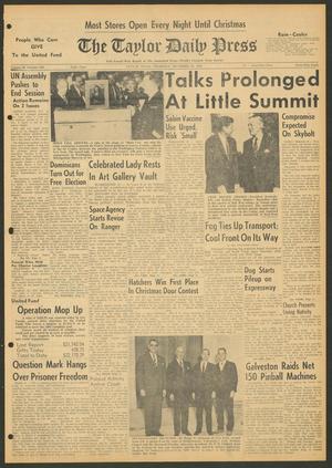 Primary view of object titled 'The Taylor Daily Press (Taylor, Tex.), Vol. 49, No. 298, Ed. 1 Thursday, December 20, 1962'.