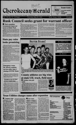 Cherokeean/Herald (Rusk, Tex.), Vol. 150, No. 13, Ed. 1 Thursday, May 20, 1999