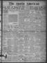 Thumbnail image of item number 1 in: 'The Austin American (Austin, Tex.), Vol. 9, No. 154, Ed. 1 Saturday, November 11, 1922'.