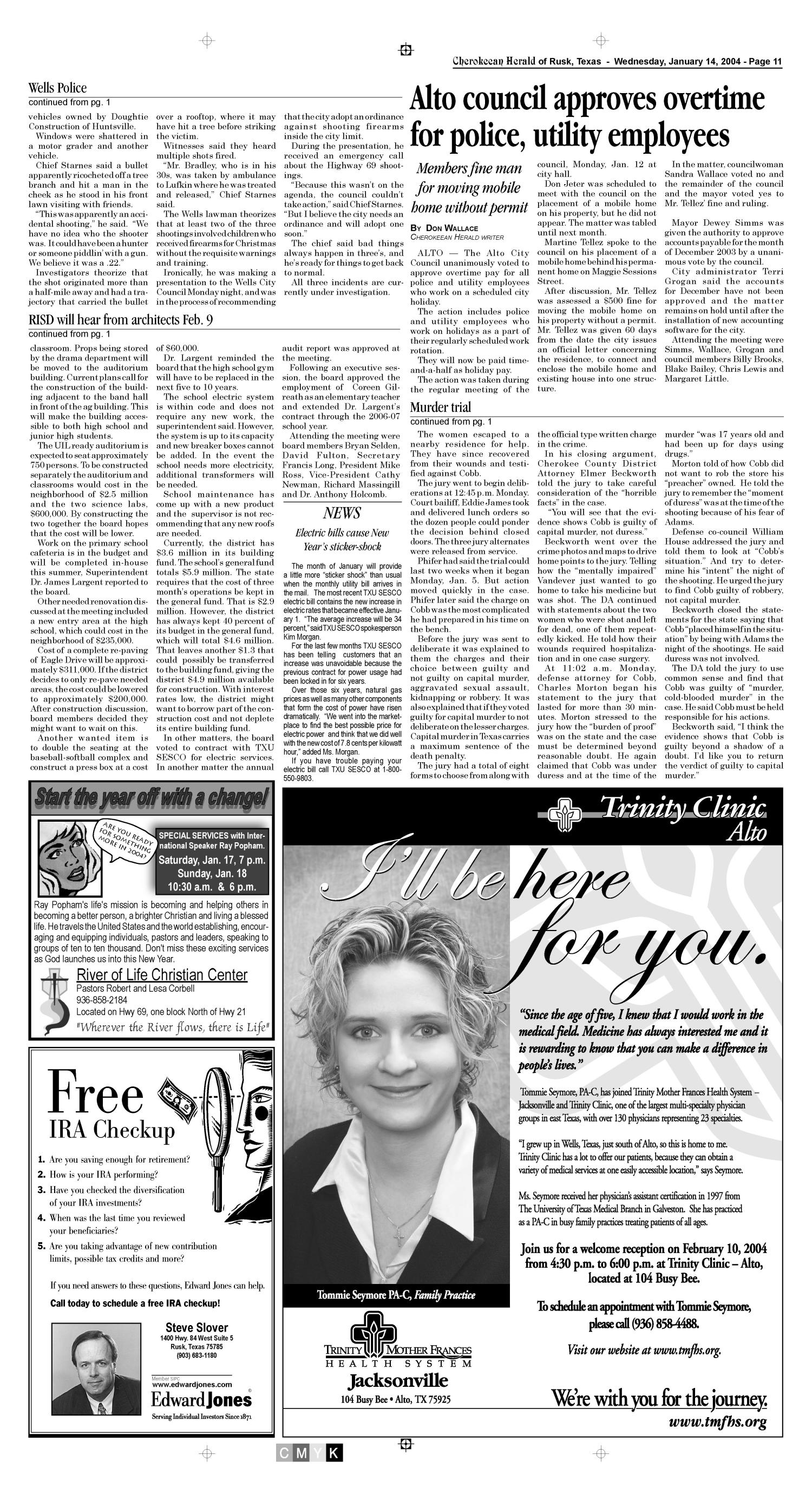 Cherokeean Herald (Rusk, Tex.), Vol. 154, No. 47, Ed. 1 Wednesday, January 14, 2004
                                                
                                                    [Sequence #]: 11 of 16
                                                