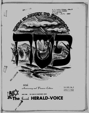 Primary view of object titled 'The Jewish Herald-Voice (Houston, Tex.), Vol. 63, No. 2, Ed. 1 Thursday, April 11, 1968'.