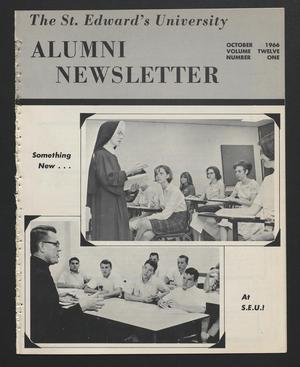 The St. Edward's University Alumni Newsletter (Austin, Tex.), Vol. 12, No. 1, Ed. 1 Saturday, October 1, 1966
