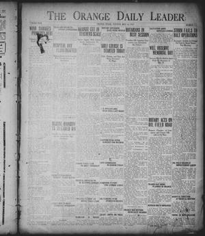 The Orange Daily Leader (Orange, Tex.), Vol. 17, No. 111, Ed. 1 Tuesday, May 10, 1921