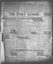 Newspaper: The Daily Leader (Orange, Tex.), Vol. 10, No. [129], Ed. 1 Friday, Ma…