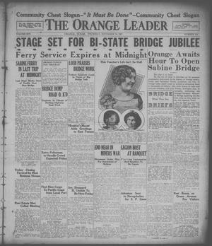Primary view of object titled 'The Orange Leader (Orange, Tex.), Vol. 14, No. 114, Ed. 1 Thursday, November 10, 1927'.