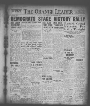 The Orange Leader (Orange, Tex.), Vol. 15, No. 106, Ed. 1 Monday, November 5, 1928