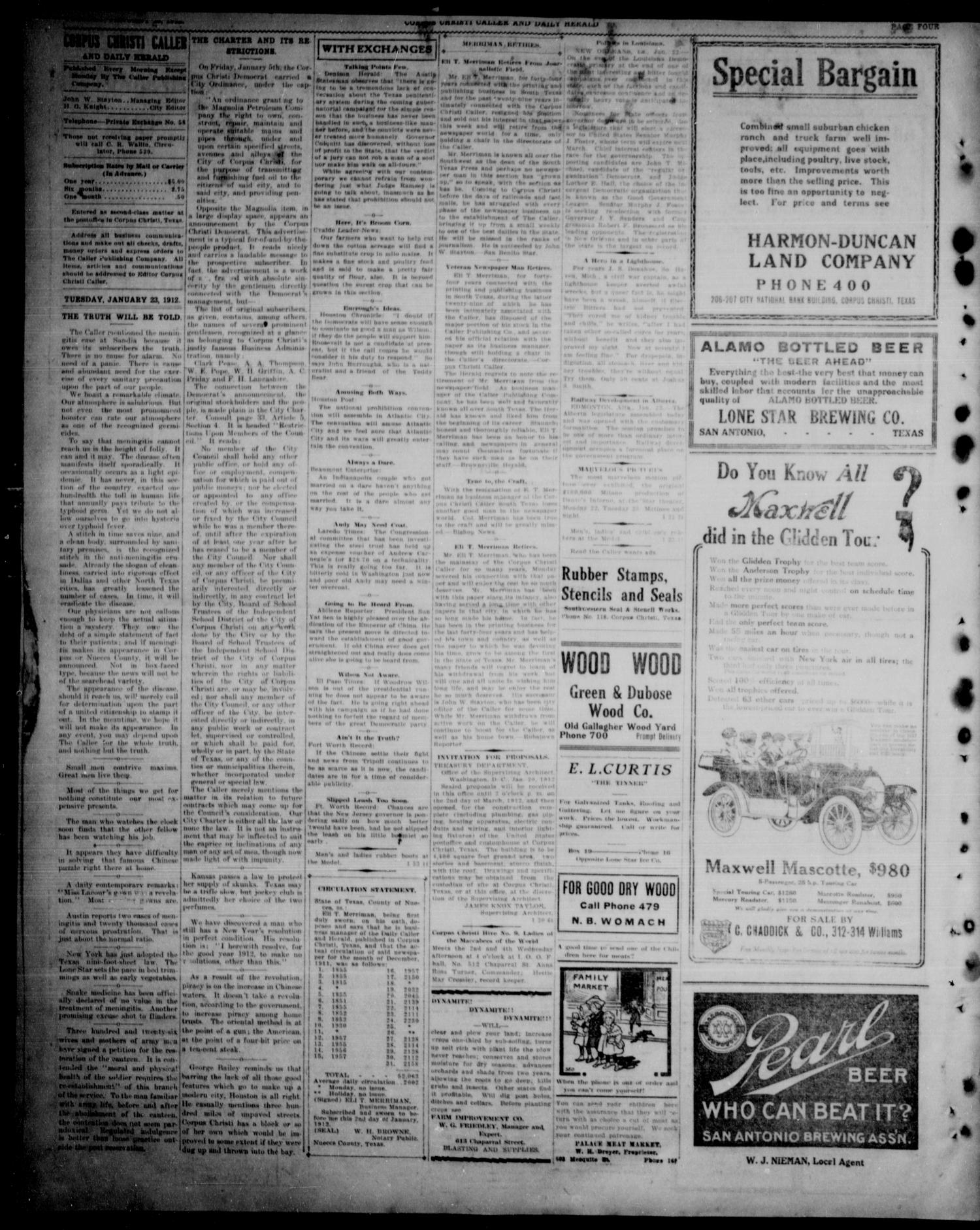 Corpus Christi Caller and Daily Herald (Corpus Christi, Tex.), Vol. THIRTEEN, No. FIFTY ONE, Ed. 1, Tuesday, January 23, 1912
                                                
                                                    [Sequence #]: 4 of 6
                                                