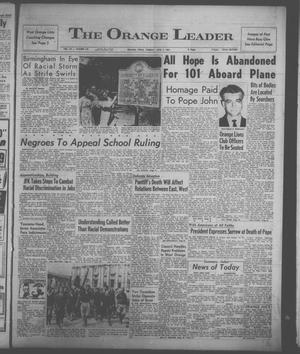 The Orange Leader (Orange, Tex.), Vol. 60, No. 133, Ed. 1 Tuesday, June 4, 1963